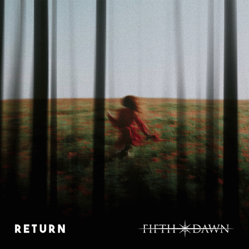 Fifth Dawn : Return